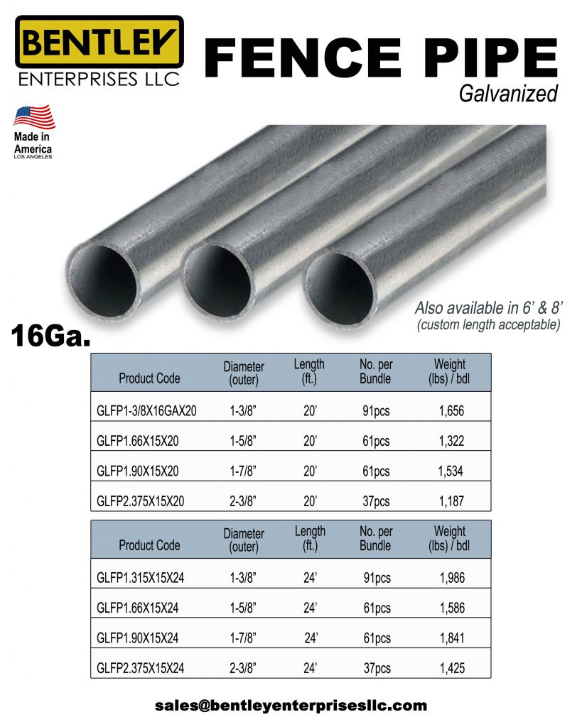 Galvanized Fence Pipe Bentley Enterprises LLC